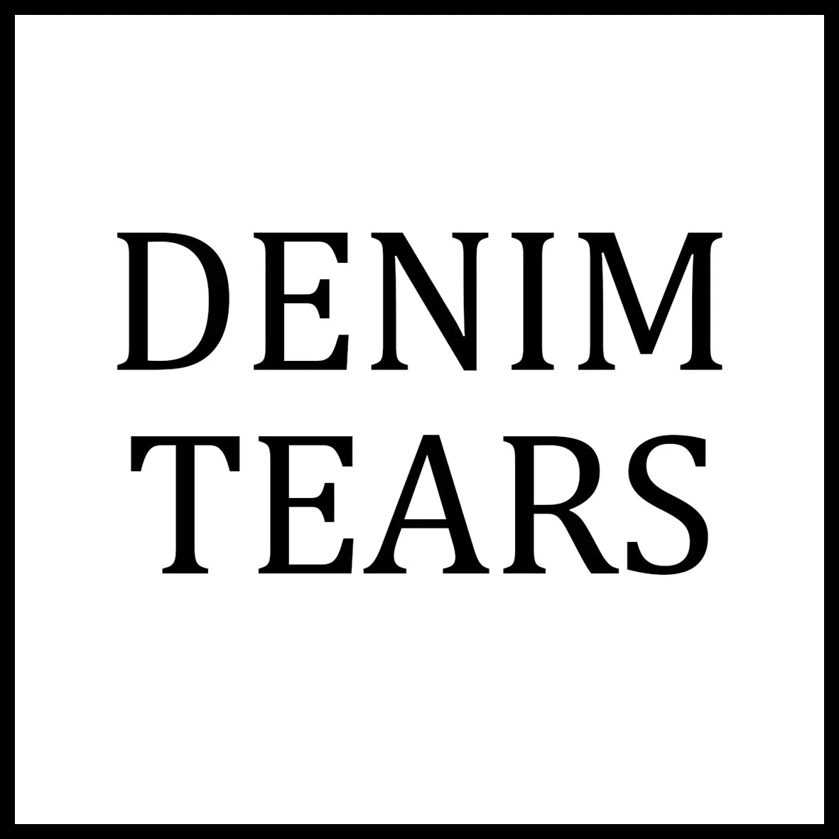 DENIM TEARS